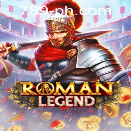 Experience the Epic Journey in RomanLegend: The Adventurous Game Emerging with 789